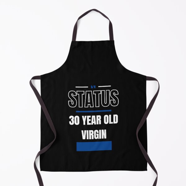 Item preview, 30 YEAR OLD VIRGIN - FUNNY AND QUIRKY RELATIONSHIP STATUS designed and sold by JakNJill.