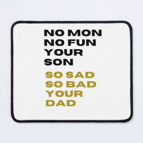 Item preview, No money |no funny | your son designed and sold by HASSANBADRI2050.