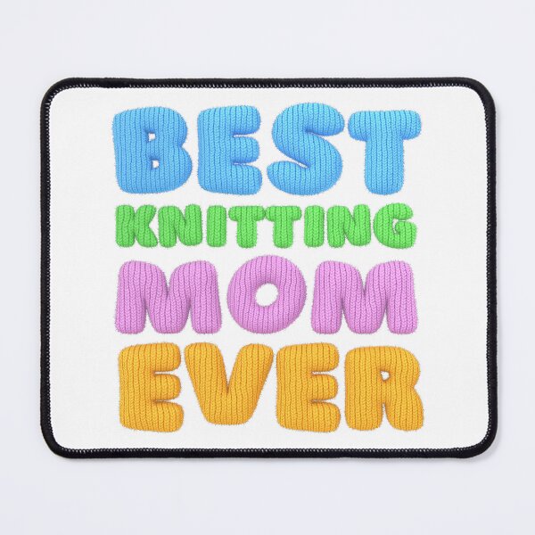 Item preview, Best Knitting Mom Ever ( Knit White edition ) designed and sold by stormrender.