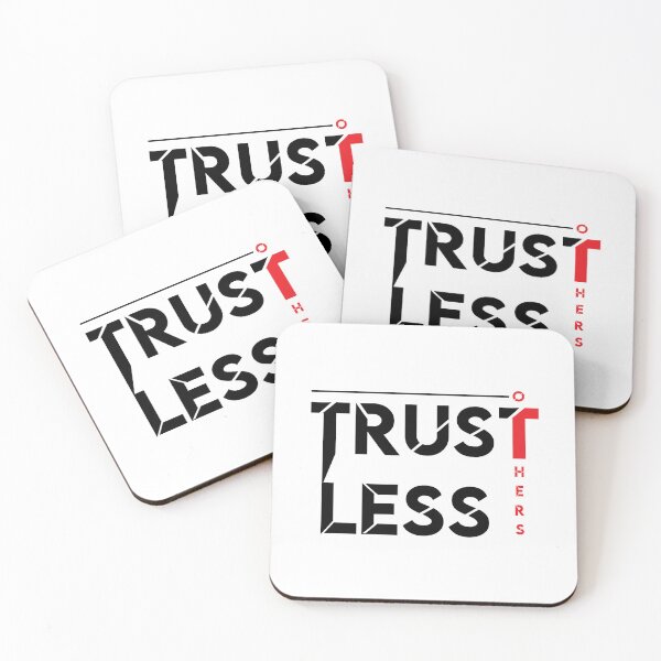 Item preview, Trust Less Others Trust Nobody designed and sold by RiyonArts.