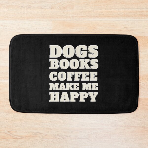 Item preview, Dogs Books And Coffee Make Me Happy  designed and sold by ShopTwentyFour.
