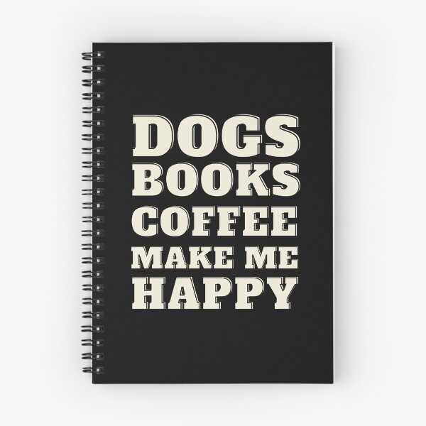 Item preview, Dogs Books And Coffee Make Me Happy  designed and sold by ShopTwentyFour.