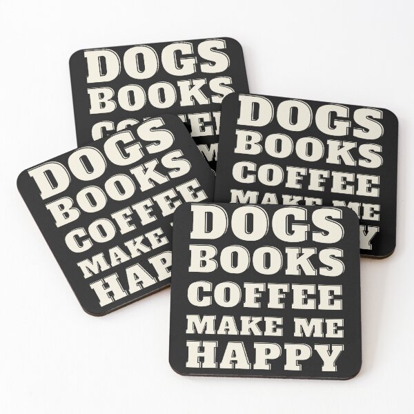 Item preview, Dogs Books And Coffee Make Me Happy  designed and sold by ShopTwentyFour.