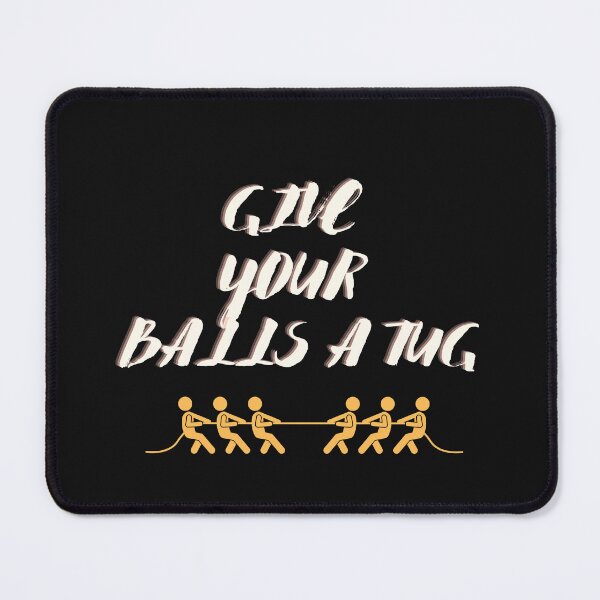Item preview, Give Your Balls A Tug T-Shirts designed and sold by skolfid brows ⭐⭐⭐⭐⭐ (5.0).