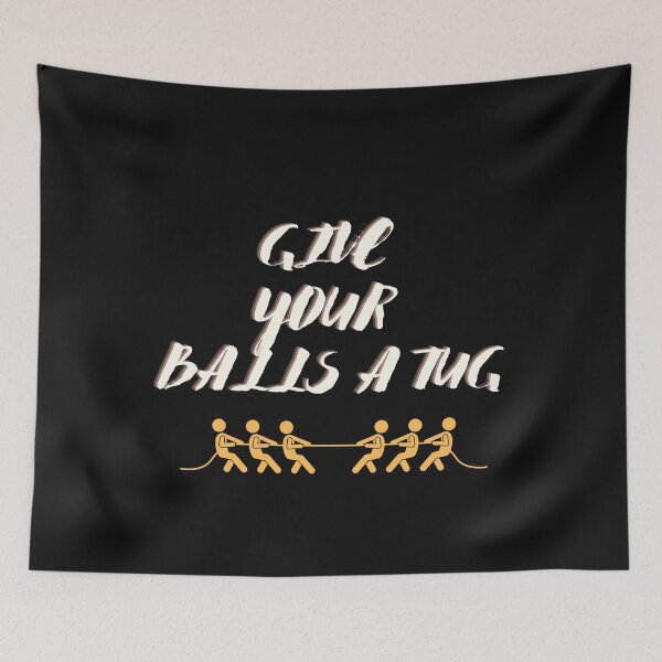Item preview, Give Your Balls A Tug T-Shirts designed and sold by skolfid brows ⭐⭐⭐⭐⭐ (5.0).