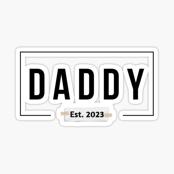 Dad Est 2023 2023 Dad Daddy 2023 Dad 2023 Promoted To Dad Promoted To Daddy First Time Dad 5257