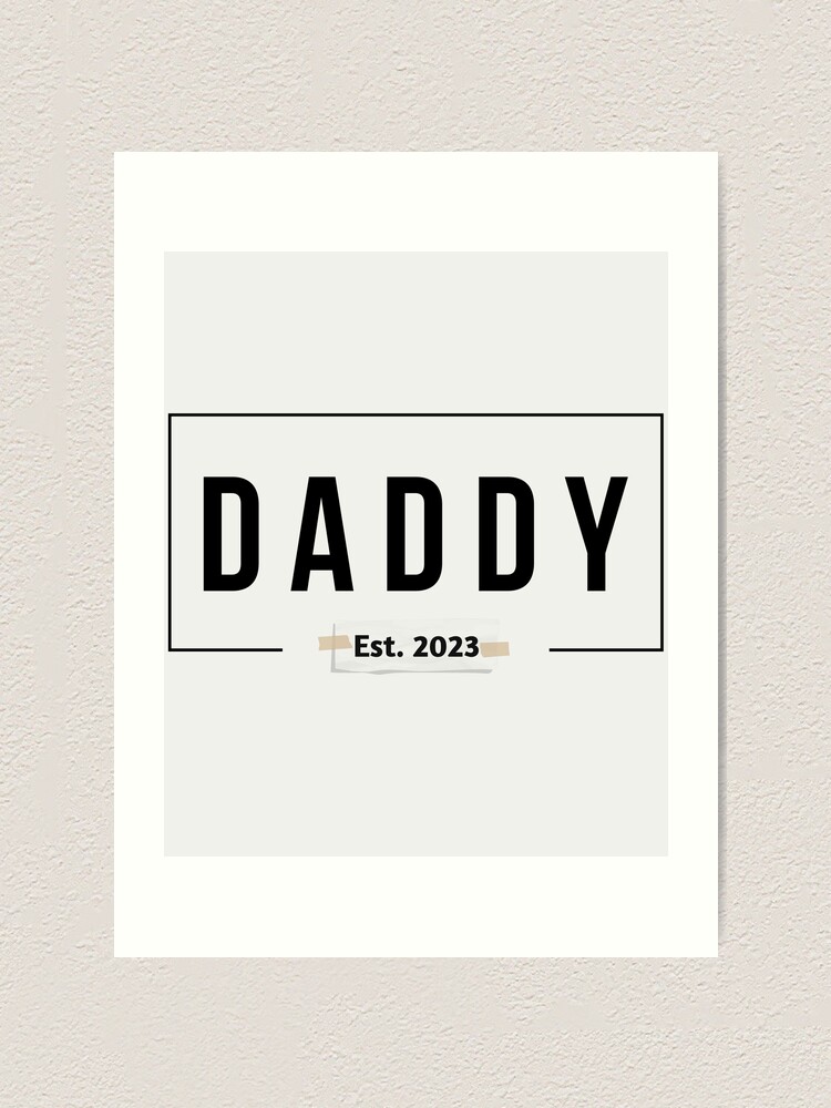 Dad Est 2023 2023 Dad Daddy 2023 Dad 2023 Promoted To Dad Promoted To Daddy First Time Dad 0601