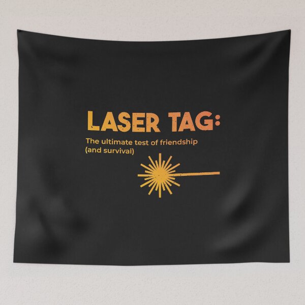 Item preview, Funny Laser Tag, Laser Tag Quote designed and sold by cooldesignsalot.