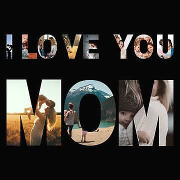 I Love You Mom Best Mom Ever Sticker - I Love You Mom Love You