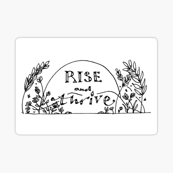 Item preview, Rise and thrive  designed and sold by GRACEHOPEFORTUN.
