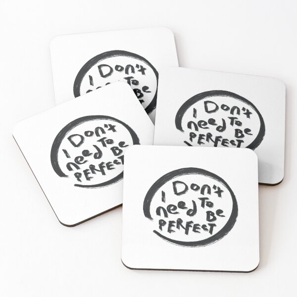 Item preview, I don’t need to be perfect designed and sold by MindfulReminder.