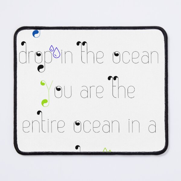 Item preview, Copy of You are not a drop in the ocean you are the entire ocean in a drop designed and sold by eajob.