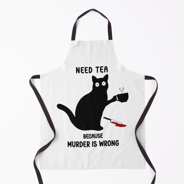 Item preview, Need Tea Because Murder Is Wrong - Murderous Black Cat - Cat With Tea Cup And Knife designed and sold by Smartmerch99.