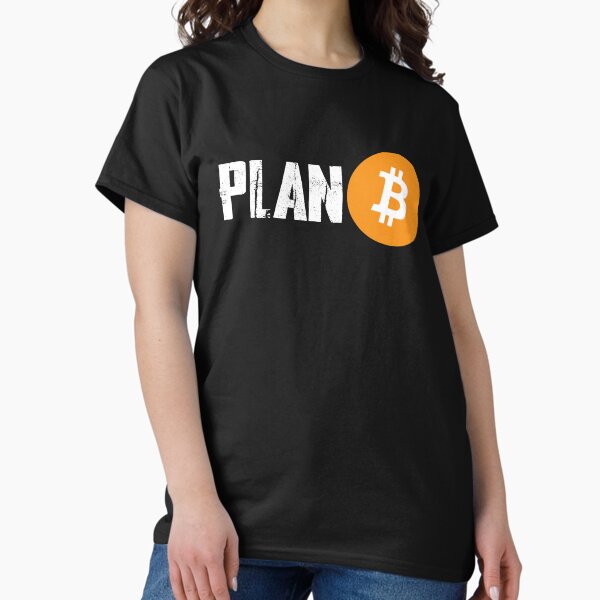 Item preview, It's Time For Plan B Bitcoin designed and sold by CryptooBull.