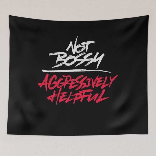 Item preview, Not Bossy Aggressively Helpful designed and sold by Zagach Letters.
