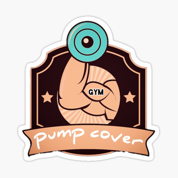 "Pump cover, pump cover gym , logo gym ,gym" Sticker for Sale by ahmed