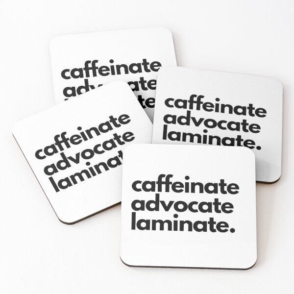 Item preview, Caffeinate Advocate Laminate | SPED Teacher  designed and sold by Tremendo.