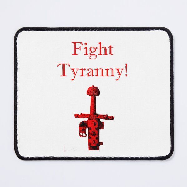 Item preview, Fight Tyranny designed and sold by CrankyOldDude.