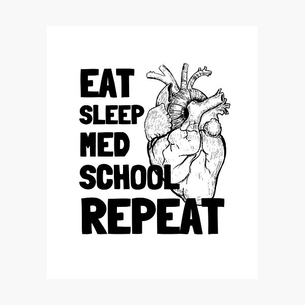 Item preview, Eat Sleep Med School Repeat Funny med school  designed and sold by 5thseason-shop.