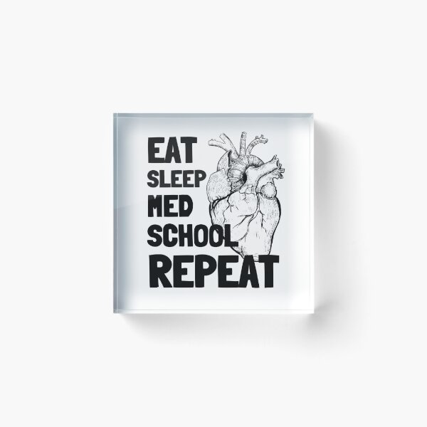 Item preview, Eat Sleep Med School Repeat Funny med school  designed and sold by 5thseason-shop.