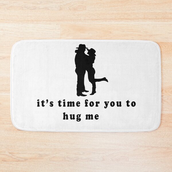 Item preview, it's time for you to hug me designed and sold by Soudesign99.