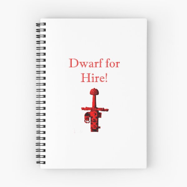 Item preview, Dwarf for Hire  designed and sold by CrankyOldDude.