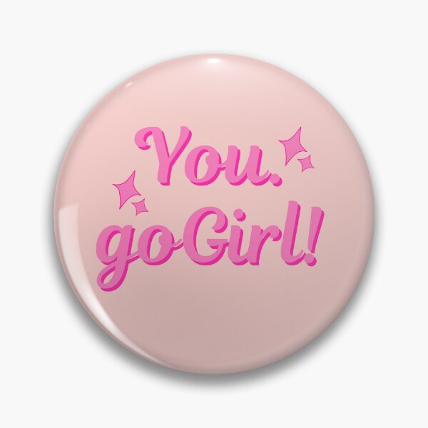 Item preview, You Go Girl designed and sold by art-and-sticker.