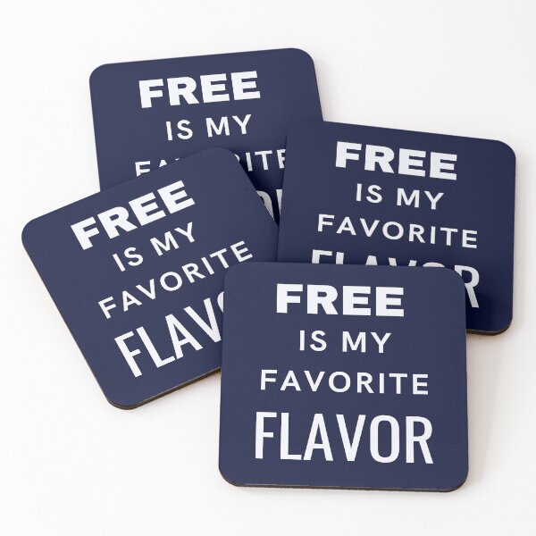 Item preview, Free Is My Favorite Flavor designed and sold by Minhal's Artful  Impressions.