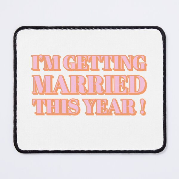 Item preview, I’m getting married this year  designed and sold by LaaRose.