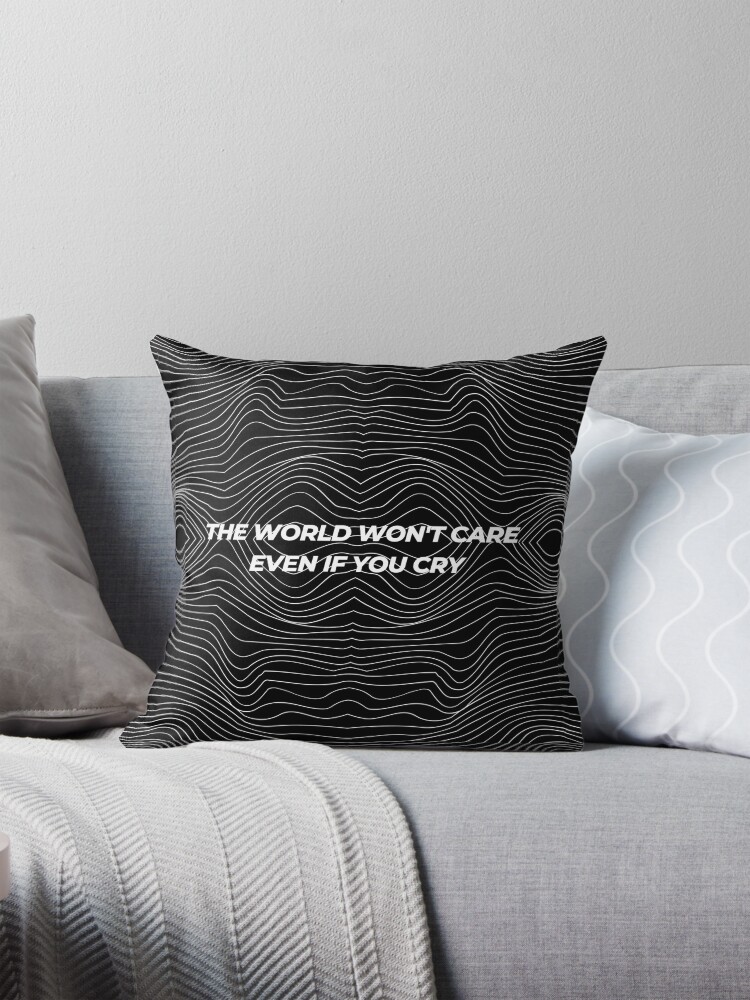 Cry pillow quotes best sale