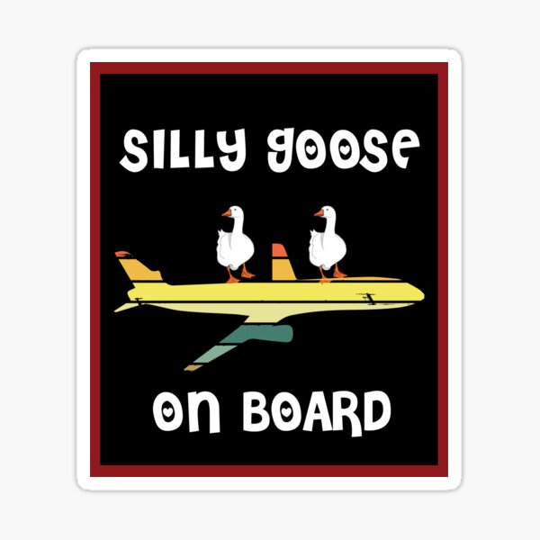 silly-goose-on-board-bumper-is-silly-goose-offensive-the-silly