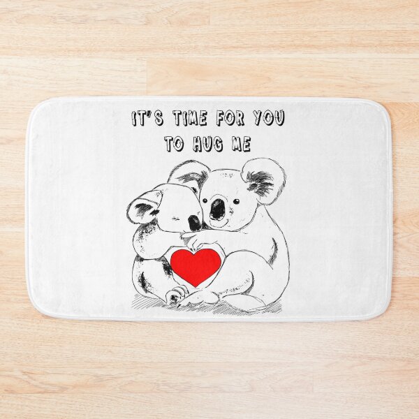 Item preview, it's time for you to hug me designed and sold by Soudesign99.