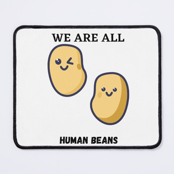 Item preview, We are human beans and together designed and sold by Design Kingdom.