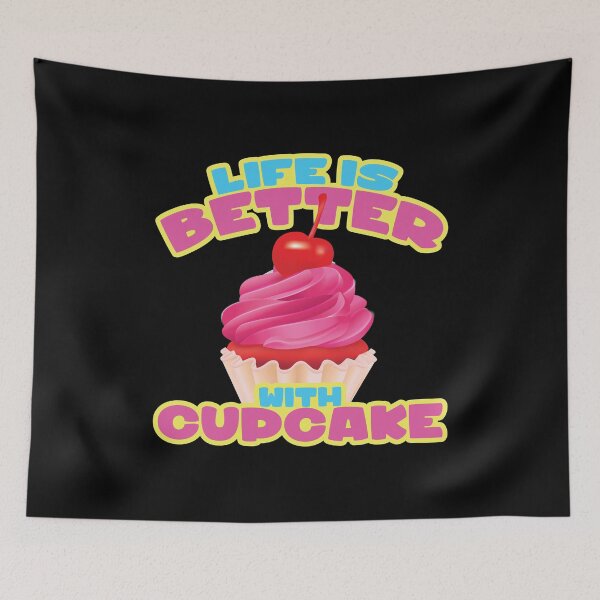 Item preview, Life Is Better Cupcake Cake Cupcake designed and sold by MooonTees.