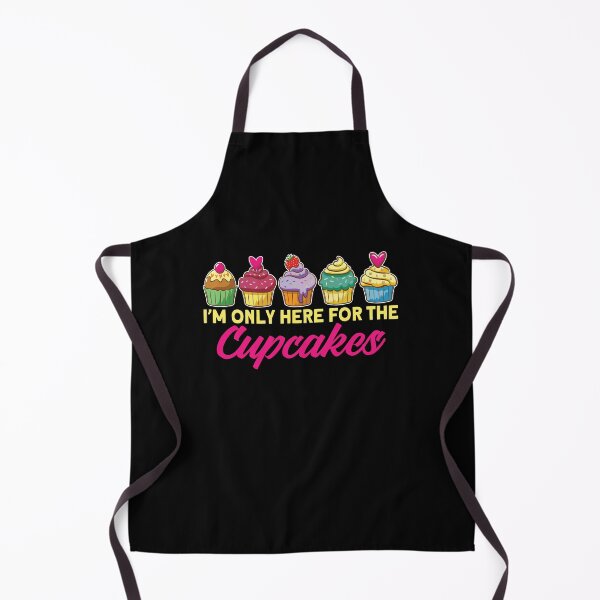 Item preview, Only Here For Cupcakes Kuchen Cupcake designed and sold by MooonTees.