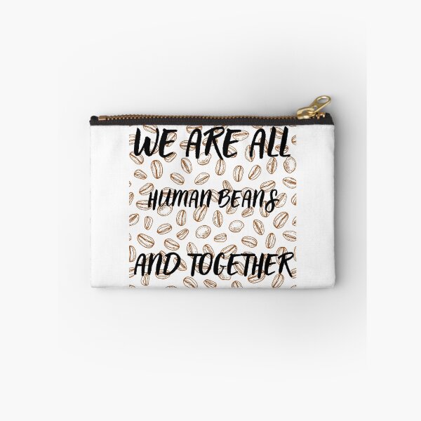 Item preview, We are all human beans and together designed and sold by Design Kingdom.