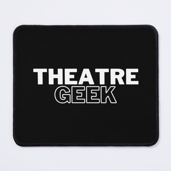 Item preview, Theatre Geek designed and sold by thatthespian.