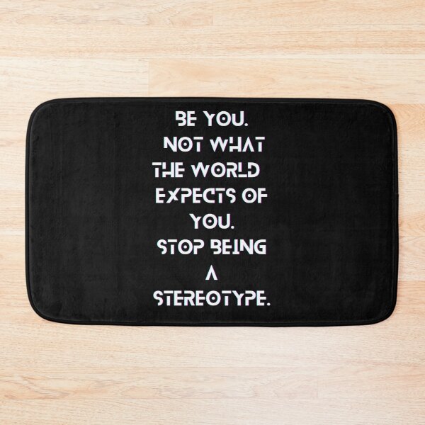 Item preview, Stop Being A Stereotype designed and sold by Encompassing Threads.