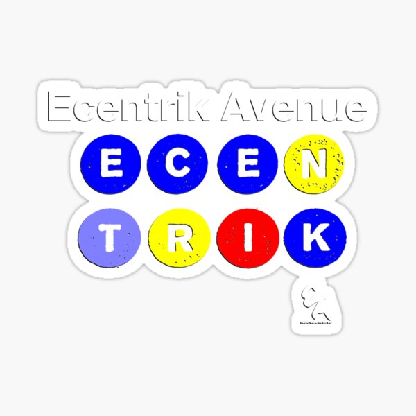 Ecentrik Avenue Sticker