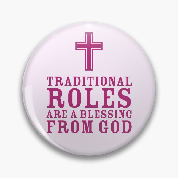 Item preview, Traditional Roles are a Blessing From God Homemaker Gift designed and sold by darlingseason.