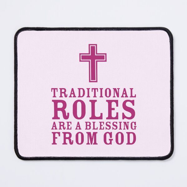 Item preview, Traditional Roles are a Blessing From God Homemaker Gift designed and sold by darlingseason.