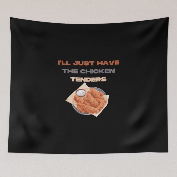 Item preview, I'll just have the chicken tenders designed and sold by Design Kingdom.