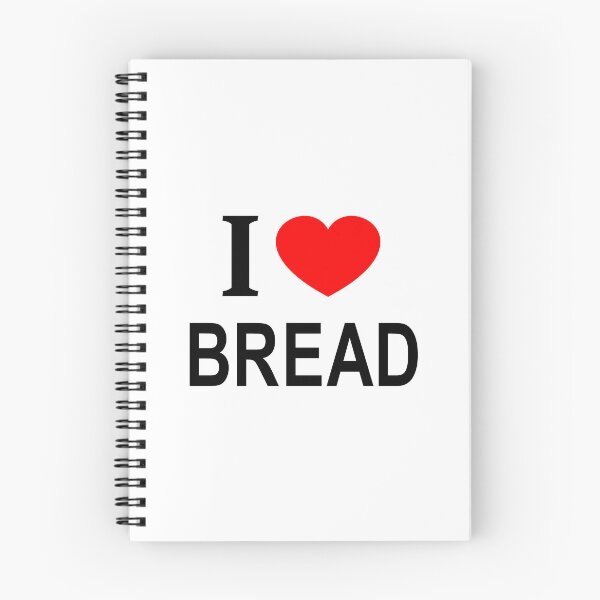 Item preview, I ❤️ BREAD I LOVE BREAD I HEART BREAD designed and sold by usernamenaijan.