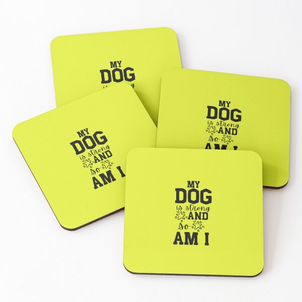 Item preview, My Dog is Strong and So am I Typography Quote designed and sold by thedazzlingmonk.