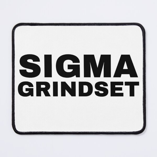Item preview, Sigma Grindset - Sigma Male designed and sold by Trendy-Now.