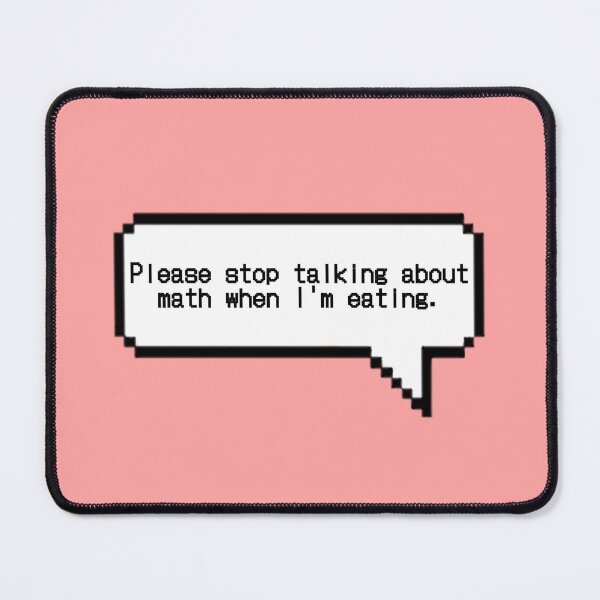 Item preview, Please Stop Talking About Math 2 designed and sold by Smillallart.