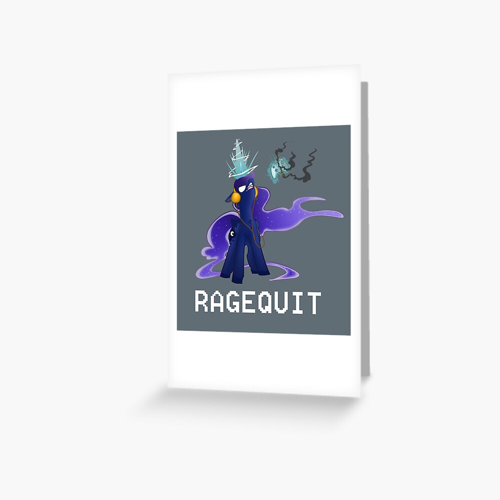 which rage quitter are you | Greeting Card