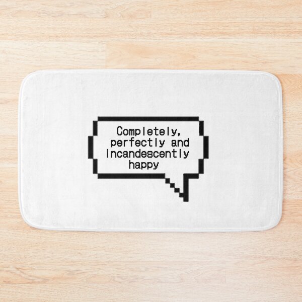 Item preview, Completely, Pefectly and Incandescently Happy designed and sold by Smillallart.