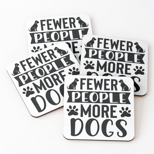 Item preview, Fewer People, More Dogs designed and sold by dimitar-pnankov.