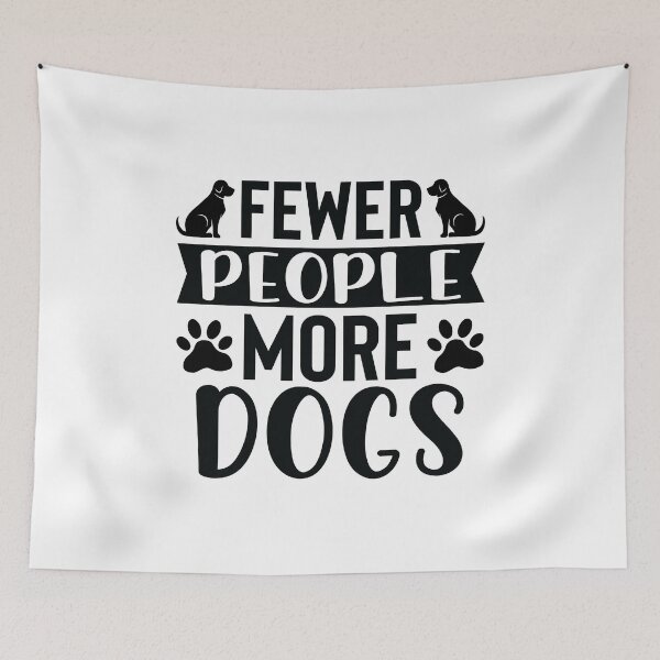 Item preview, Fewer People, More Dogs designed and sold by dimitar-pnankov.